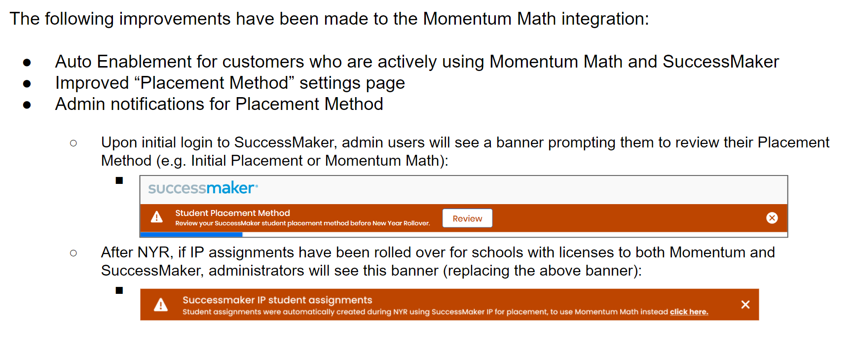 SuccessMaker: Recent platform feature changes